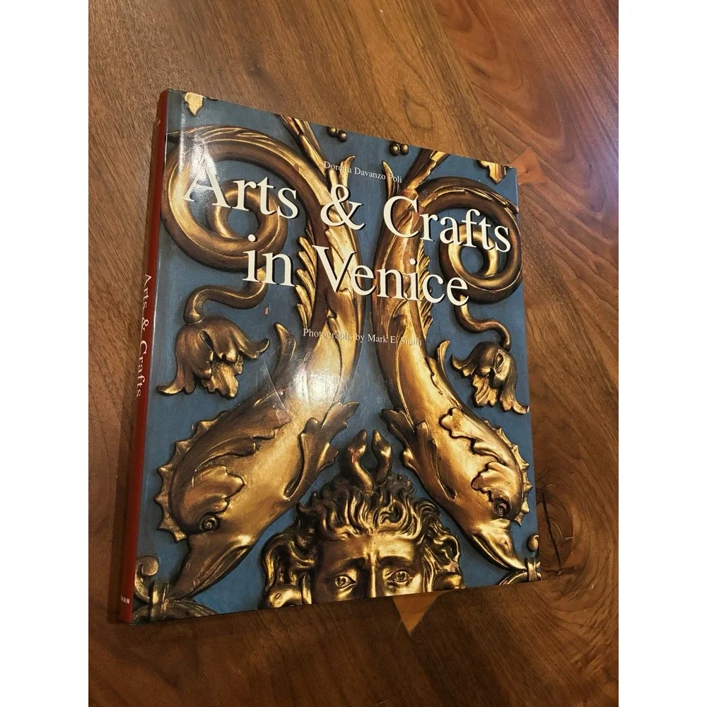 Arts and Crafts in Venice by Davanzo Poli, Doretta Hardback Book